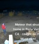 Catching the Meteorite that Potentially Hit a House on Security Camera